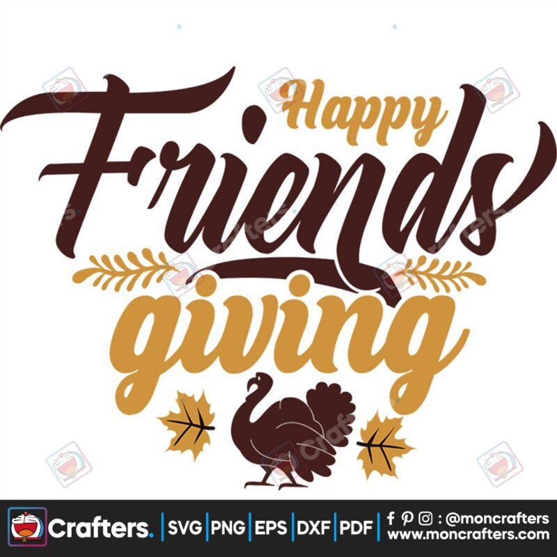 happy-friends-giving-svg-thanksgiving-svg-turkey-svg-fall-svg
