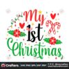 my-1st-christmas-svg-christmas-svg-1st-christmas-svg-christmas-birthday-svg