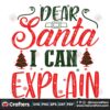 dear-santa-i-can-explain-christmas-svg-christmas-svg-dear-santa-svg
