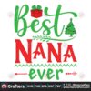 best-nana-ever-svg-christmas-svg-best-nana-svg-christmas-gift-svg