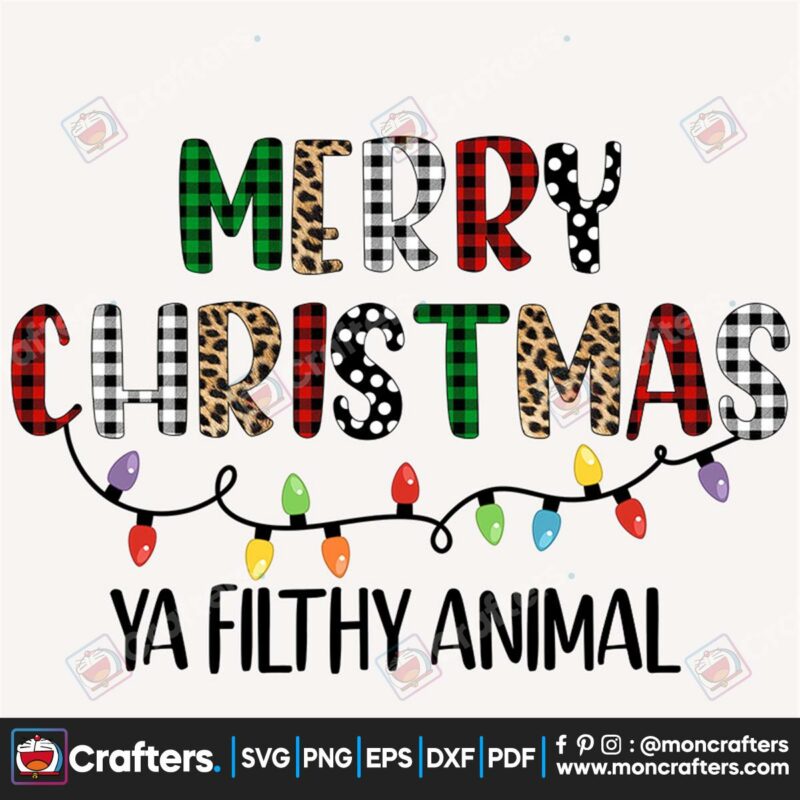 merry-christmas-ya-filthy-animal-svg-christmas-svg-ornament-svg-fairy-light-svg