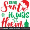dear-santa-it-was-them-svg-christmas-svg-dear-santa-svg-christmas-star-svg