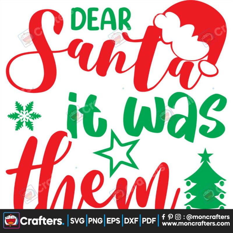 dear-santa-it-was-them-svg-christmas-svg-dear-santa-svg-christmas-star-svg