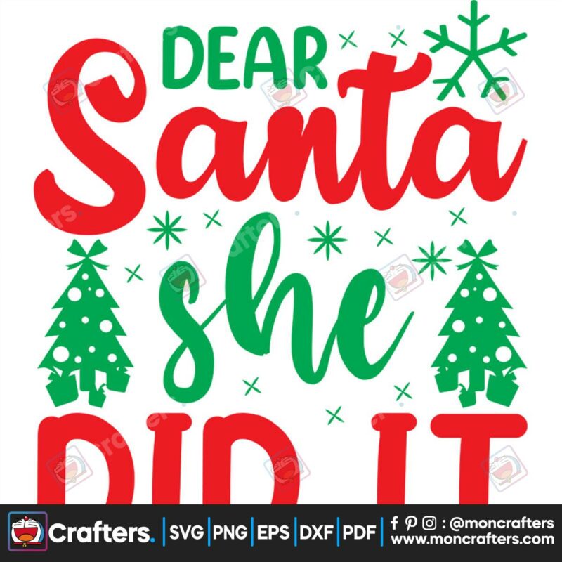 dear-santa-she-did-it-svg-christmas-svg-dear-santa-svg-pine-tree-svg