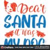 dear-santa-it-was-my-dog-svg-christmas-svg-dear-santa-svg-dog-face-svg