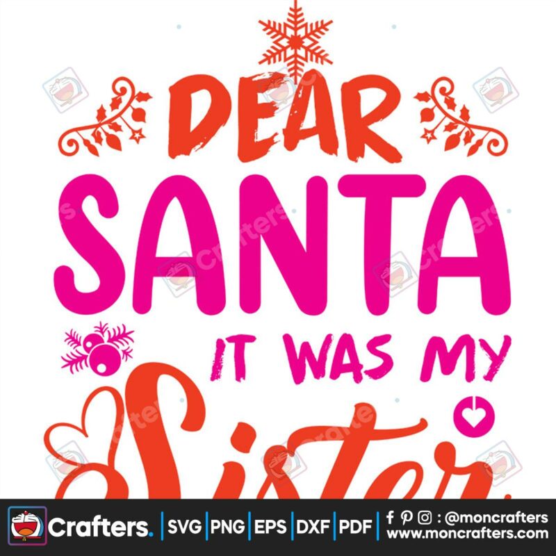 dear-santa-it-was-my-sister-svg-christmas-svg-christmas-sister-svg