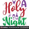 a-holy-night-svg-christmas-svg-holy-night-svg-christmas-party-svg