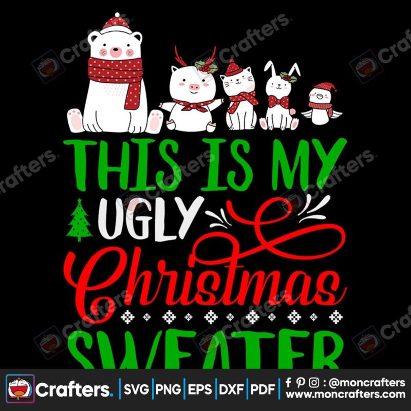 this-is-my-ugly-christmas-sweater-svg-christmas-svg-christmas-sweater-svg