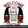 welcome-to-our-gnome-svg-christmas-svg-gnome-svg-plaid-gnome-svg