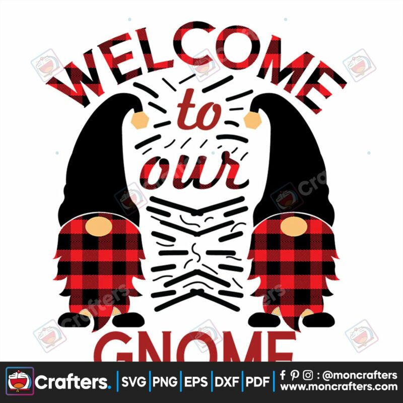 welcome-to-our-gnome-svg-christmas-svg-gnome-svg-plaid-gnome-svg