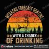 weekend-forecast-hunting-with-a-chance-of-drinking-svg-christmas-svg