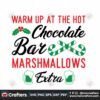 warm-up-at-the-hot-chocolate-bar-marshmallows-extra-svg-christmas-svg