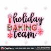 holiday-baking-team-svg-christmas-svg-holiday-svg-baking-team-svg