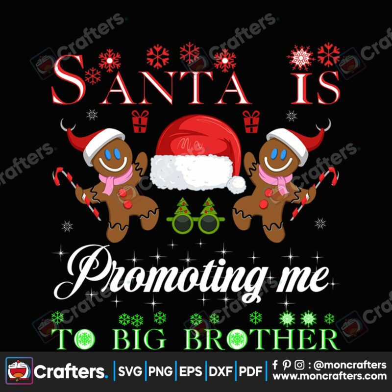santa-is-promoting-me-big-brother-svg-christmas-svg-santa-claus-svg
