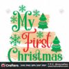 my-first-christmas-pine-tree-and-snow-svg-christmas-svg-first-christmas-svg