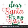 dear-santa-its-my-sisters-fault-svg-christmas-svg-sisters-fault-svg