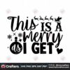 this-is-a-merry-as-i-get-svg-christmas-svg-merry-christmas-svg