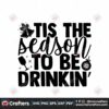 tis-the-season-to-be-drinkin-svg-christmas-svg-tis-the-season-svg