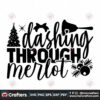 dashing-through-merlot-svg-christmas-svg-christmas-quotes-svg