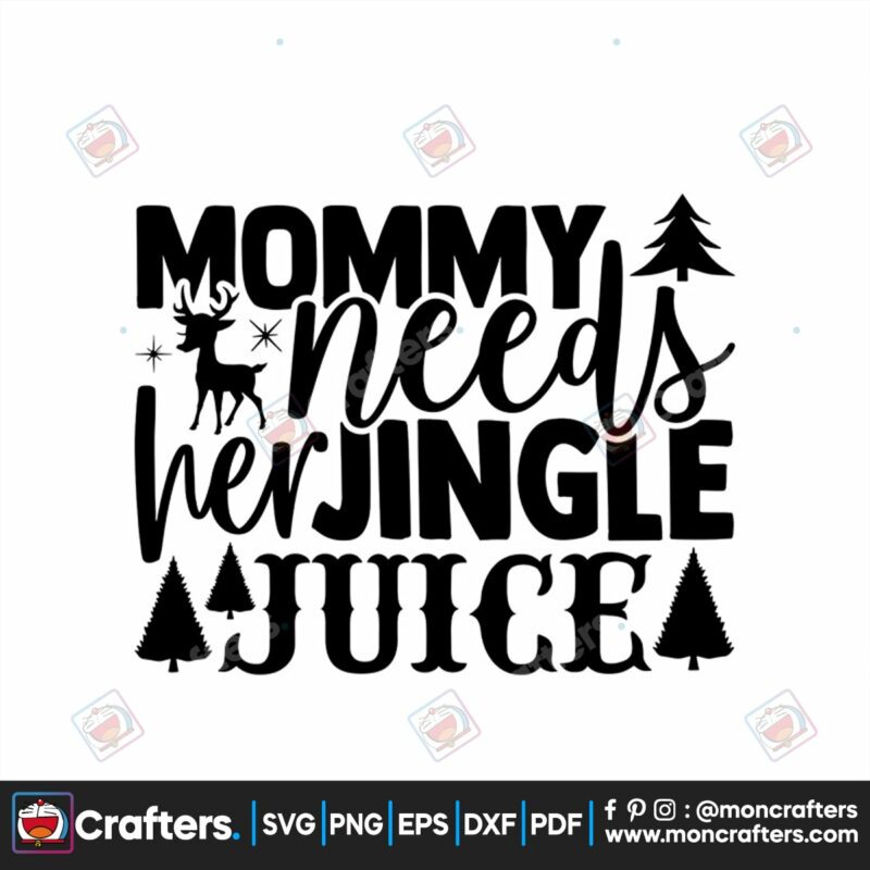 mommy-needs-her-jingle-juice-svg-christmas-svg-christmas-mommy-svg