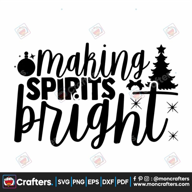 making-spirits-birght-svg-christmas-svg-christmas-spirits-sv