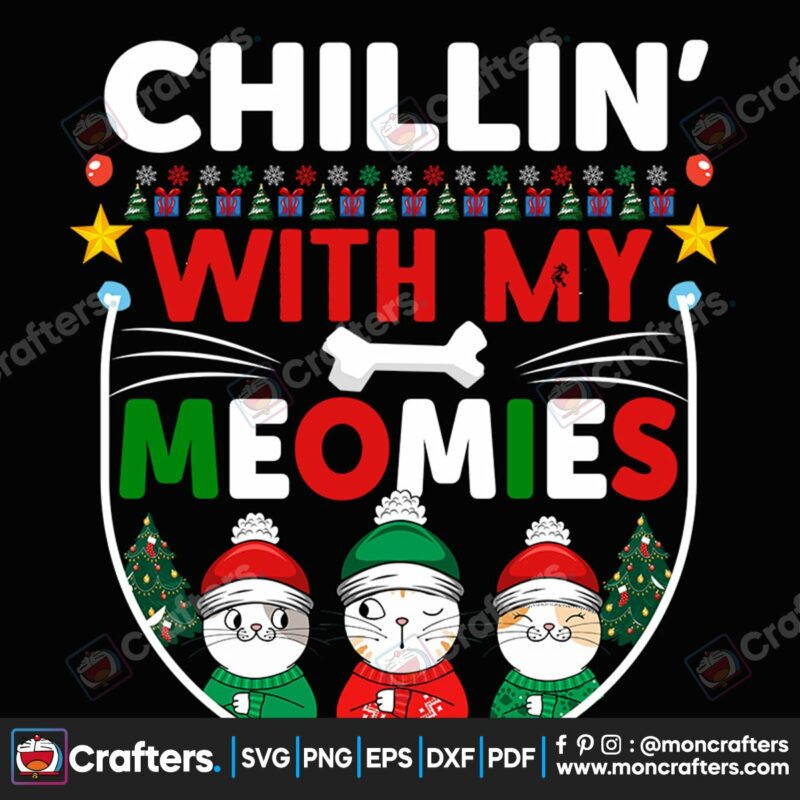 chillin-with-my-meomies-svg-christmas-svg-meowy-christmas-svg