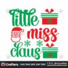 Little Miss Claus Christmas Svg Instant Download