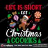 life-is-short-eat-christmas-cookies-svg-christmas-svg-christmas-cookies-svg