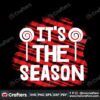 its-the-season-christmas-candy-svg-christmas-svg-christmas-season-svg