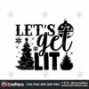 lets-get-lit-christmas-svg-christmas-svg-lets-get-lit-svg-pine-tree-svg