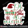 oh-holy-night-christian-svg-christmas-svg-oh-holy-night-svg-christian-svg