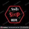 santa-stop-here-billboard-svg-christmas-svg-santa-claus-svg