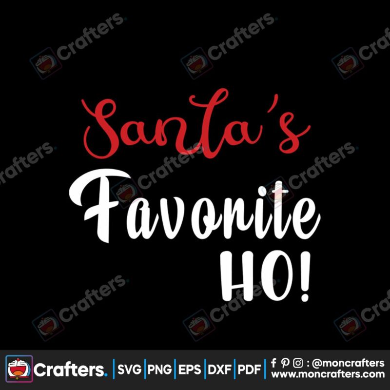 santas-favorite-ho-svg-christmas-svg-santas-favorite-svg-ho-ho-ho-svg