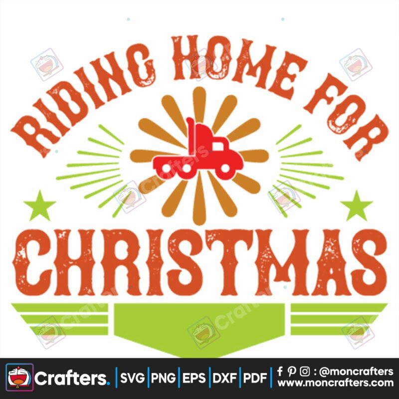 riding-home-for-christmas-svg-christmas-svg-christmas-home-svg