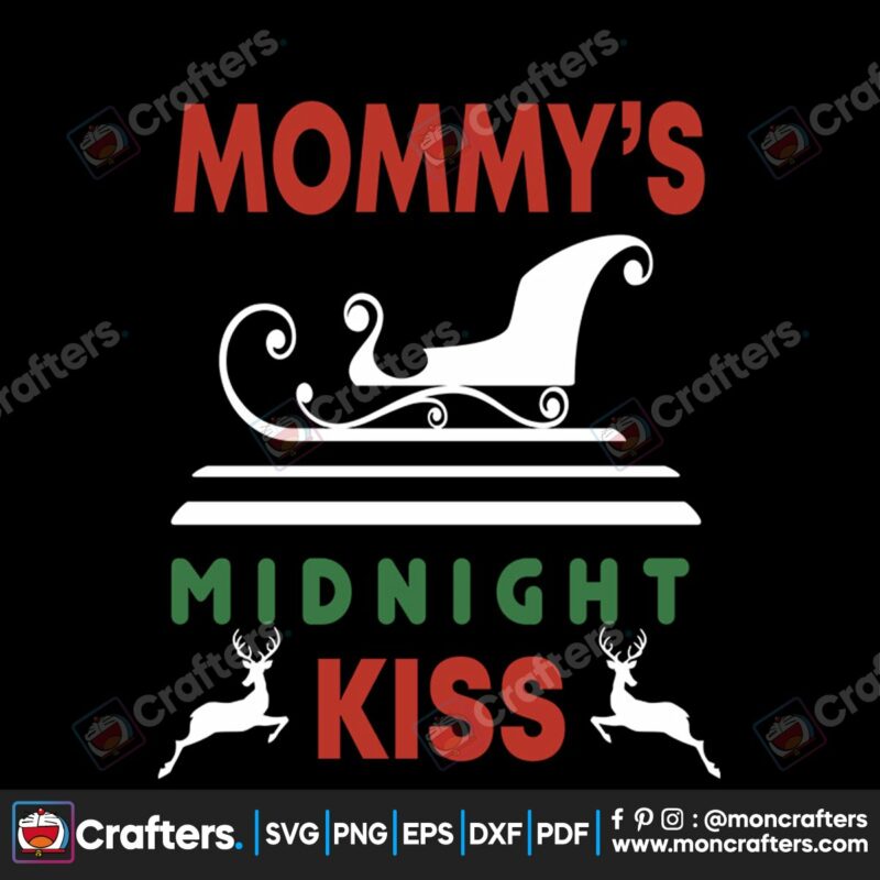 mommys-midnight-kiss-svg-christmas-svg-sleigh-svg-reindeer-svg