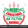 merry-christmas-ya-filthy-animal-mistletoe-svg-christmas-svg