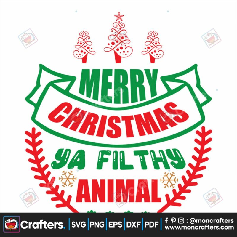 merry-christmas-ya-filthy-animal-mistletoe-svg-christmas-svg