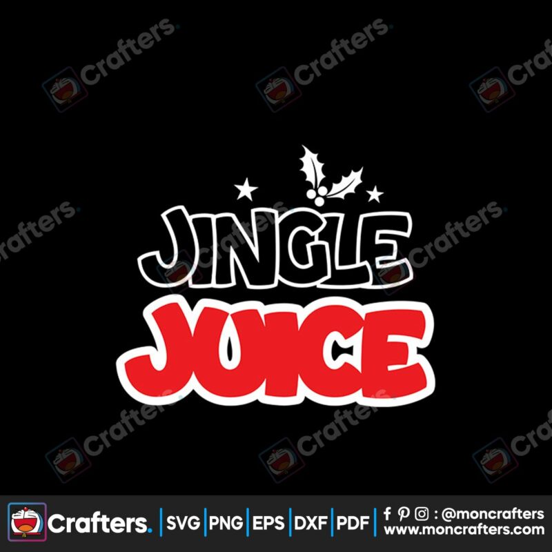 jingle-juice-christmas-svg-christmas-svg-jingle-juice-svg-holly-jolly-svg