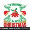 im-dreaming-of-a-wine-christmas-bells-svg-christmas-svg-christmas-bells-svg
