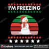 im-freezing-christmas-svg-christmas-svg-snowman-svg-christmas-star-svg