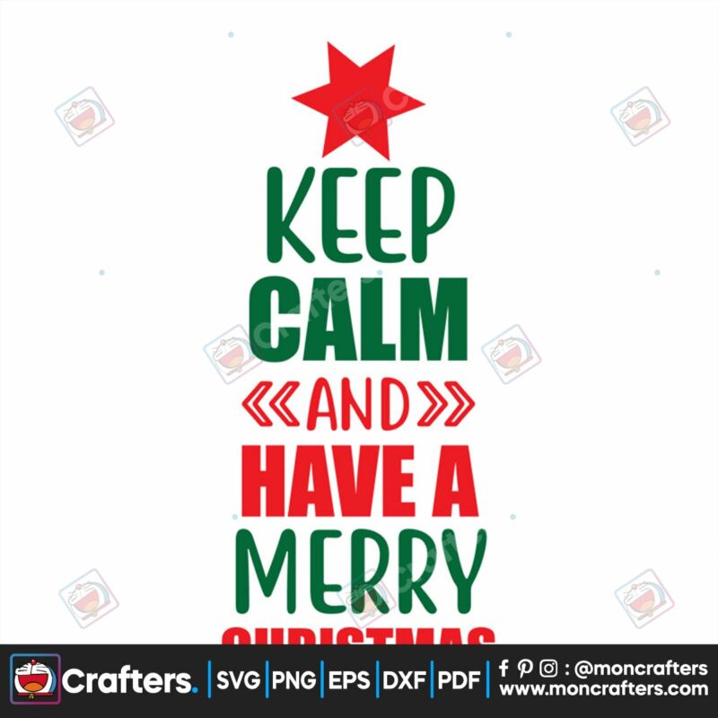 keep-calm-and-have-a-merry-christmas-svg-christmas-svg-keep-calm-svg