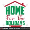 home-for-the-holidays-svg-christmas-svg-christmas-home-svg