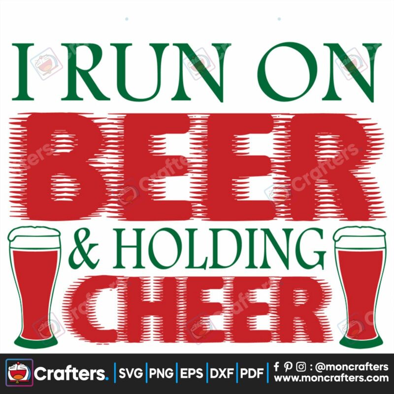 i-run-on-beer-and-holding-cheer-christmas-svg-christmas-svg