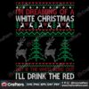 im-dreaming-of-a-white-christmas-ill-drink-the-red-svg-christmas-svg