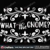 what-the-gnome-christmas-svg-christmas-svg-gnome-svg