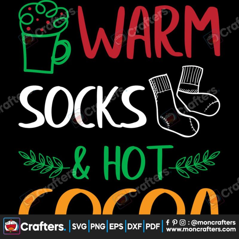 warm-socks-and-hot-cocoa-svg-christmas-svg-warm-svg-socks-svg