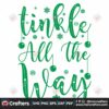 tinkle-all-the-way-svg-christmas-svg-tinkle-svg-christmas-ball-svg