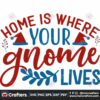 home-is-wherer-you-gnome-lives-svg-christmas-svg-gnome-lives-svg