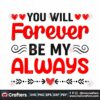 you-will-forever-be-my-always-valentine-svg-valentine-svg-forever-svg-heart-svg