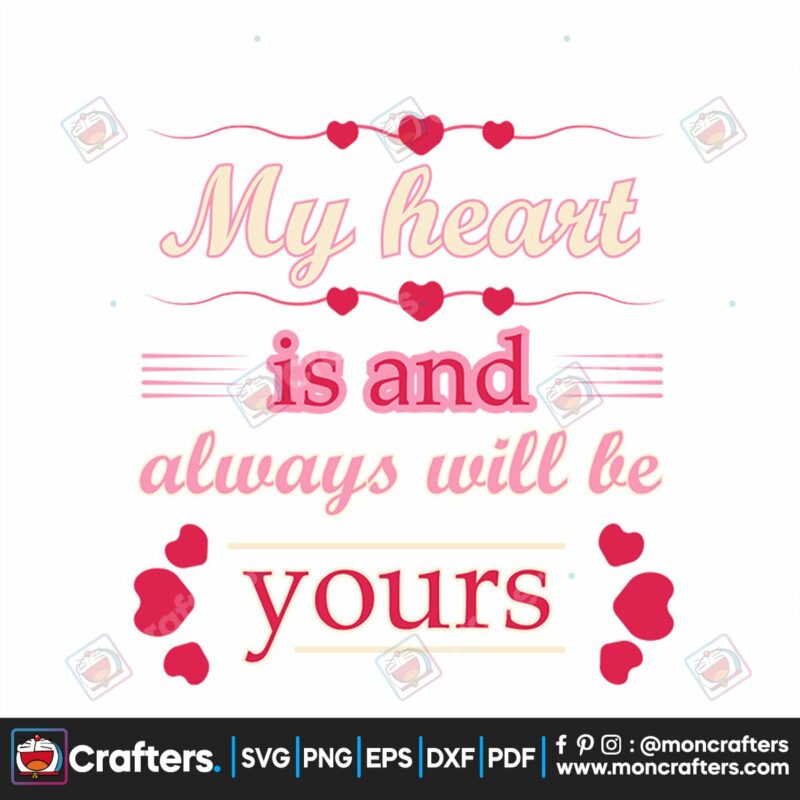 my-heart-valentine-svg-valentine-svg-text-svg-loving-you-svg-lover-svg